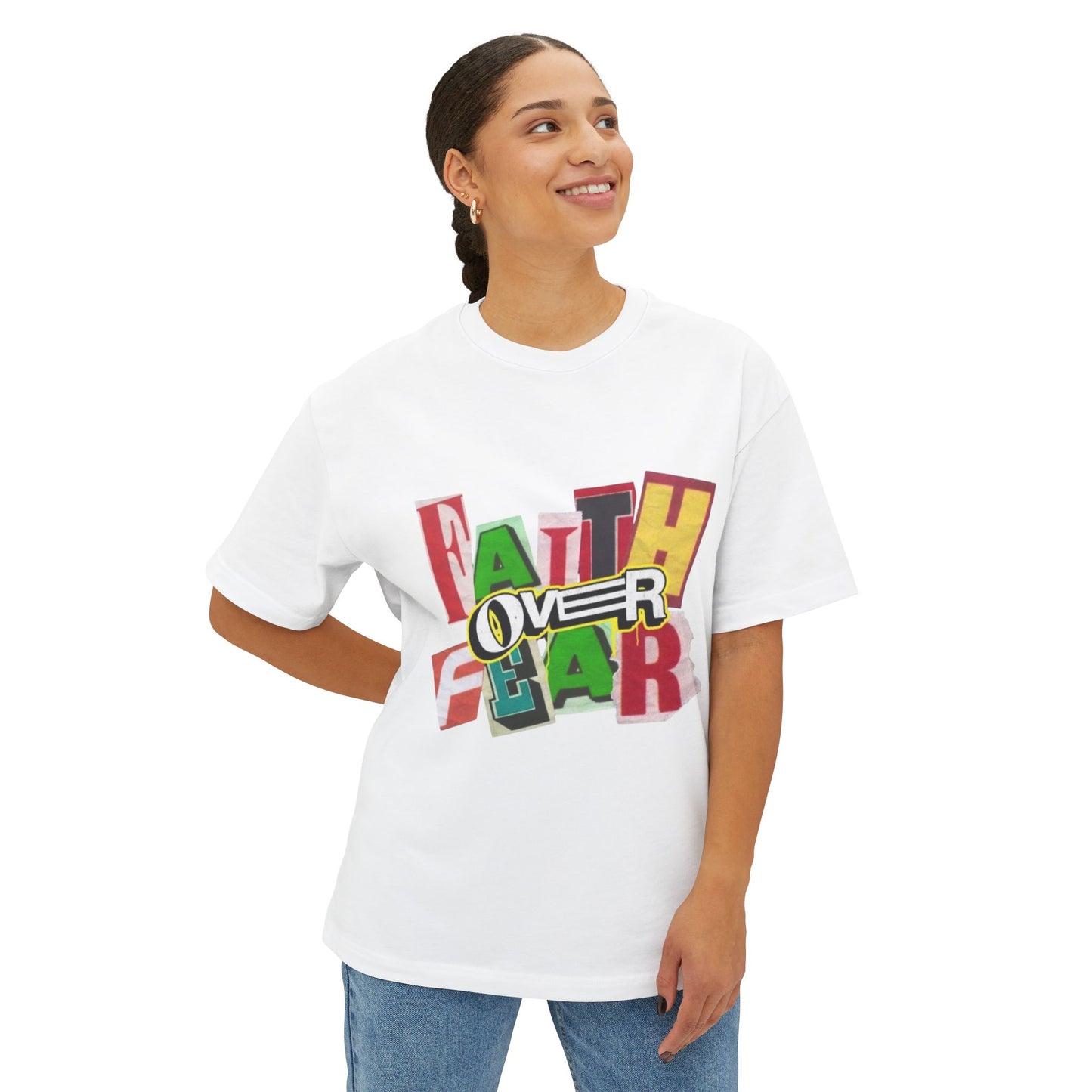 Unisex Oversized "Faith Over Fear"