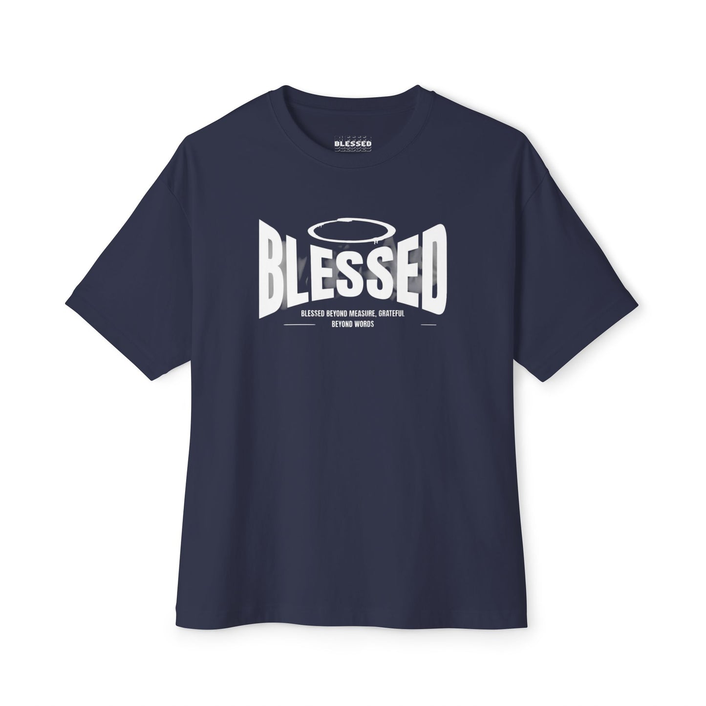 Blessed Unisex Oversized Boxy Tee, Comfortable Casual Shirt, Perfect Gift for Christians, Relaxed Fit Tee, Inspirational Apparel